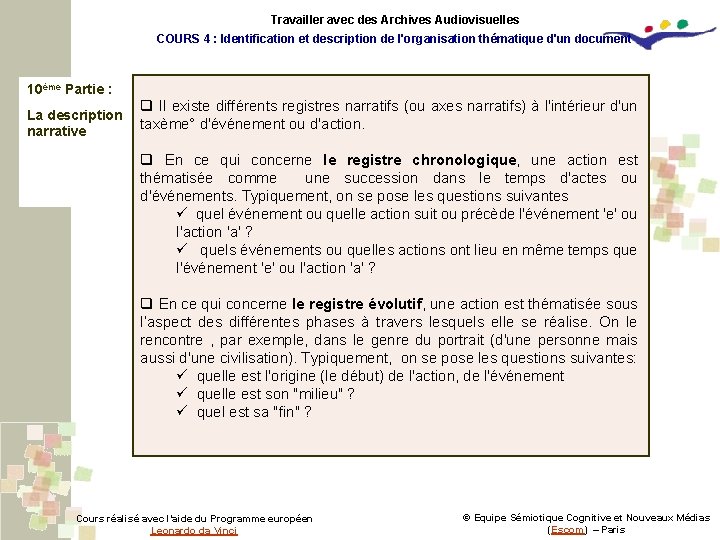 Travailler avec des Archives Audiovisuelles COURS 4 : Identification et description de l'organisation thématique