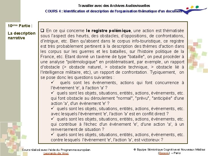 Travailler avec des Archives Audiovisuelles COURS 4 : Identification et description de l'organisation thématique