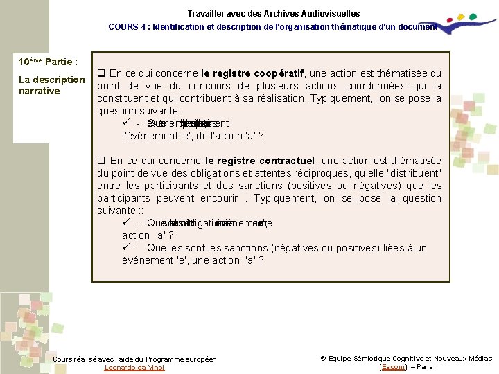 Travailler avec des Archives Audiovisuelles COURS 4 : Identification et description de l'organisation thématique