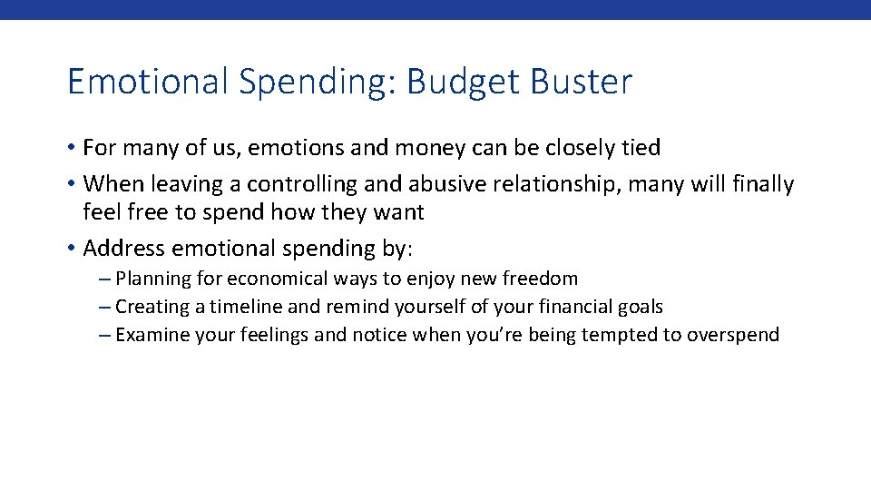 Emotional Spending: Budget Buster • For many of us, emotions and money can be