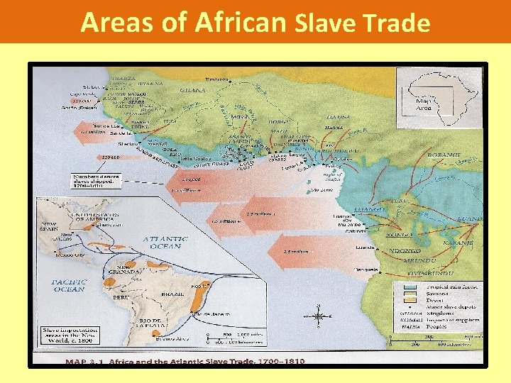 Areas of African Slave Trade 