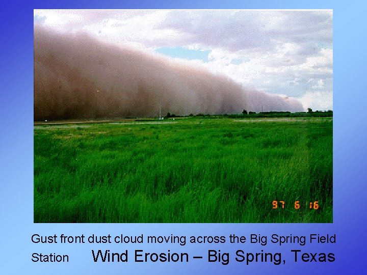 Gust front dust cloud moving across the Big Spring Field Station Wind Erosion –