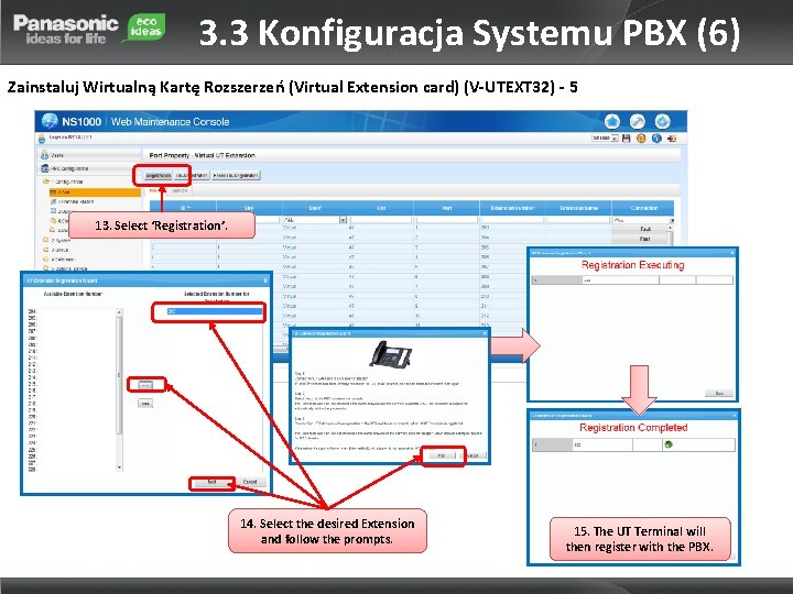 3. 3 Konfiguracja Systemu PBX (6) Zainstaluj Wirtualną Kartę Rozszerzeń (Virtual Extension card) (V-UTEXT