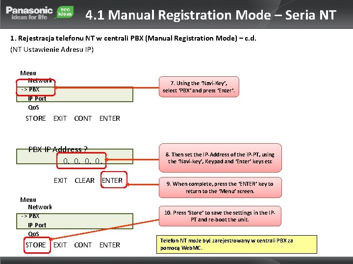 4. 1 Manual Registration Mode – Seria NT 1. Rejestracja telefonu NT w centrali