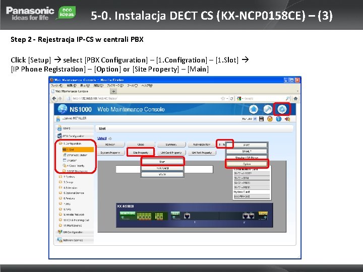 5 -0. Instalacja DECT CS (KX-NCP 0158 CE) – (3) Step 2 - Rejestracja