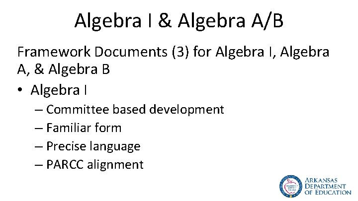 Algebra I & Algebra A/B Framework Documents (3) for Algebra I, Algebra A, &