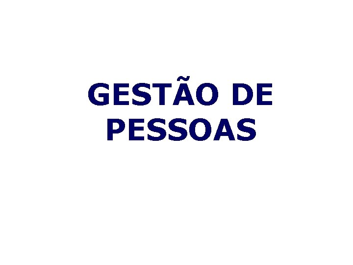 GESTÃO DE PESSOAS 