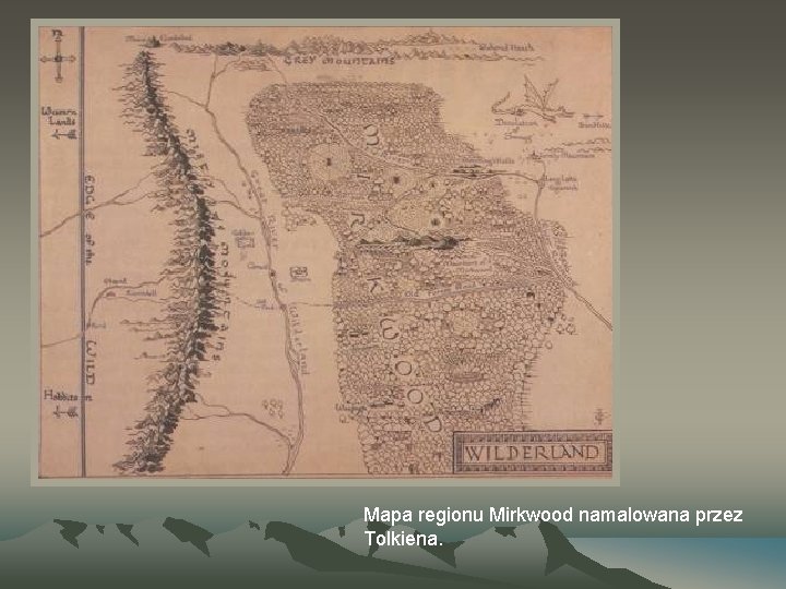 Mapa regionu Mirkwood namalowana przez Tolkiena. 