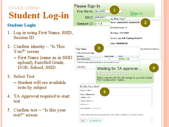 Oaks Online Required For Dtcs Stcs And Oaks