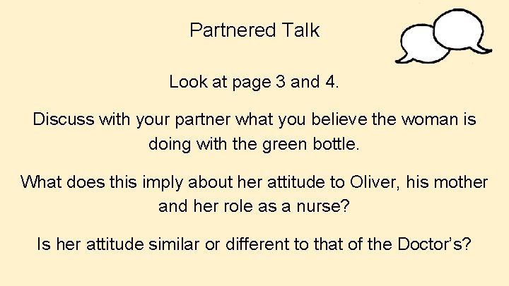 Partnered Talk Look at page 3 and 4. Discuss with your partner what you