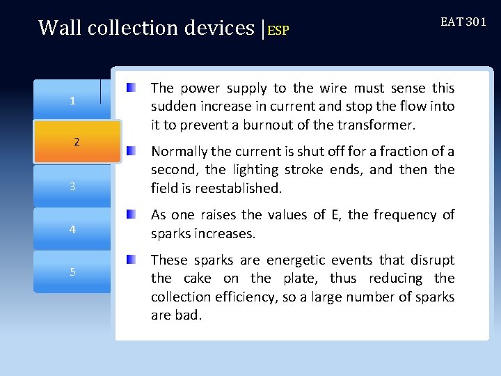 Wall collection devices |ESP 2 1 2 EAT 301 The power supply to the