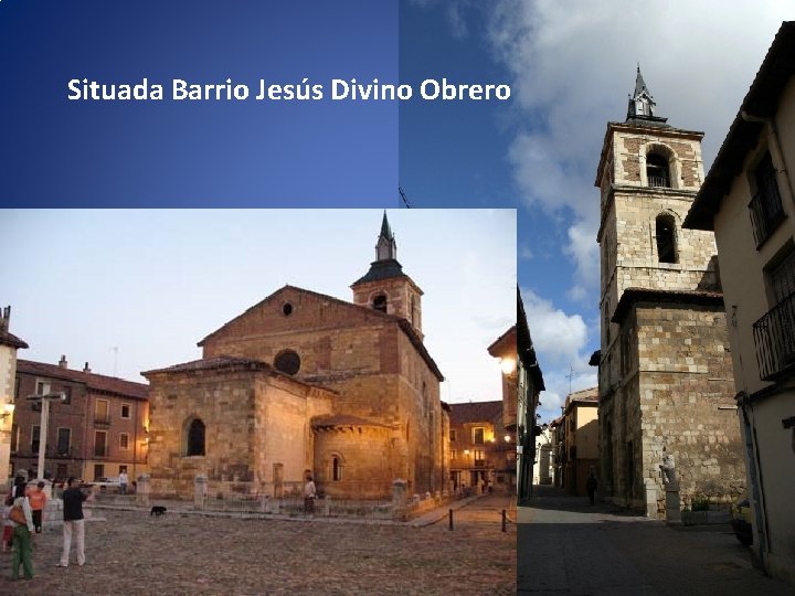 Situada Barrio Jesús Divino Obrero 