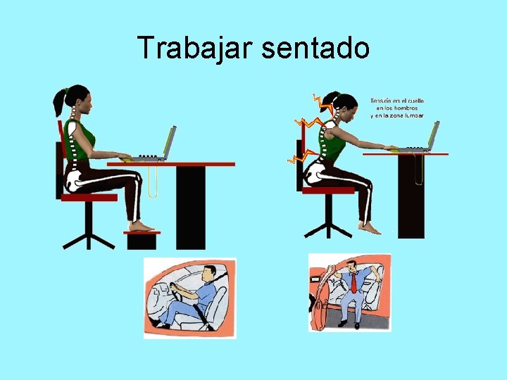 Trabajar sentado 