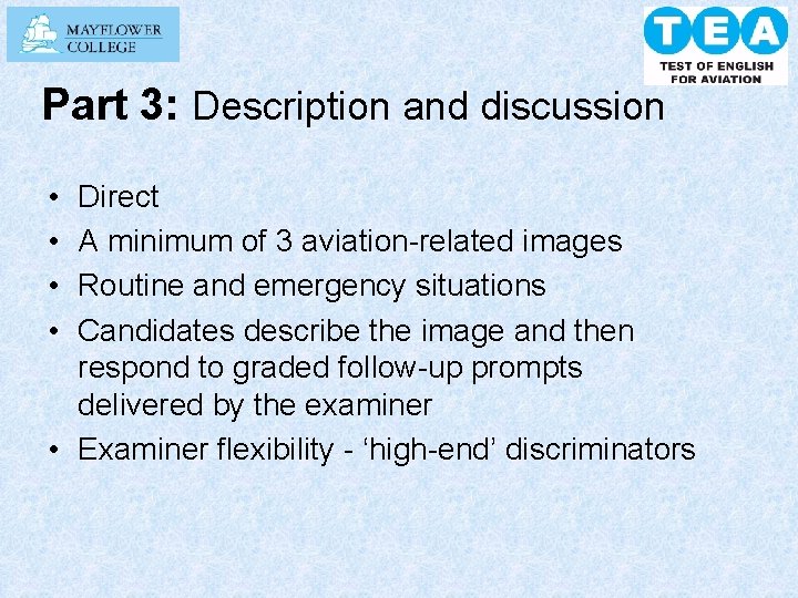 Part 3: Description and discussion • • Direct A minimum of 3 aviation-related images