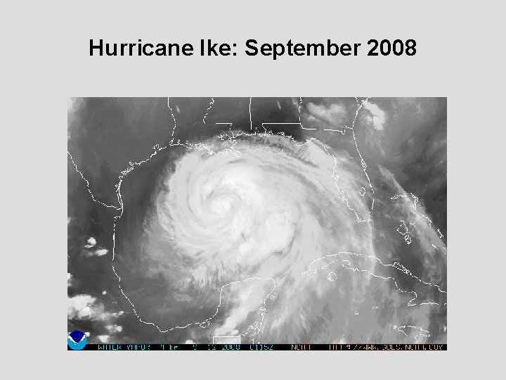 Hurricane Ike: September 2008 