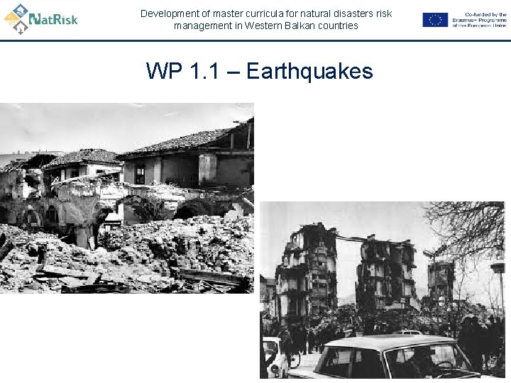 Development of master curricula for natural disasters risk management in Western Balkan countries WP