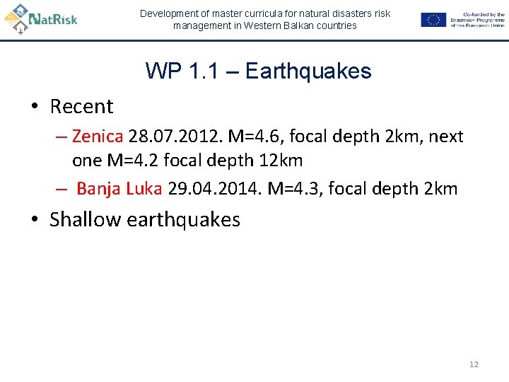 Development of master curricula for natural disasters risk management in Western Balkan countries WP