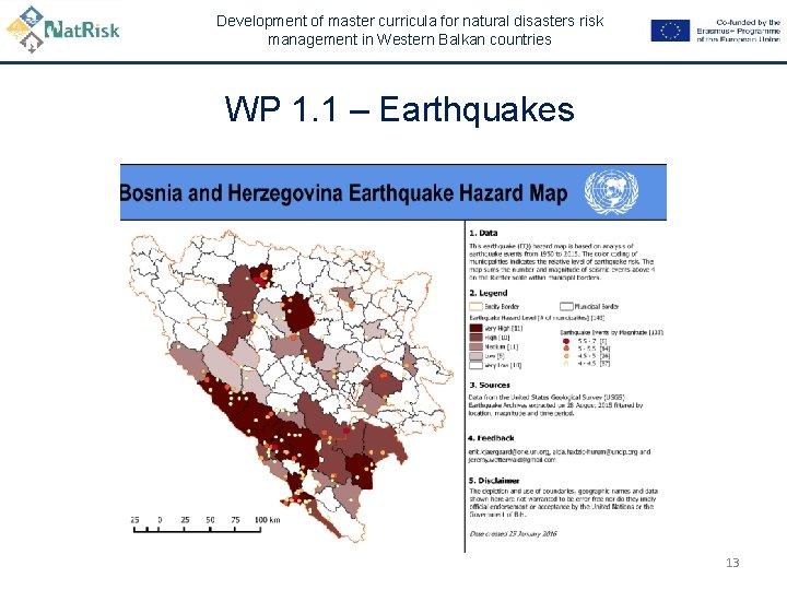 Development of master curricula for natural disasters risk management in Western Balkan countries WP