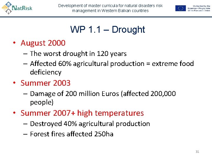 Development of master curricula for natural disasters risk management in Western Balkan countries WP