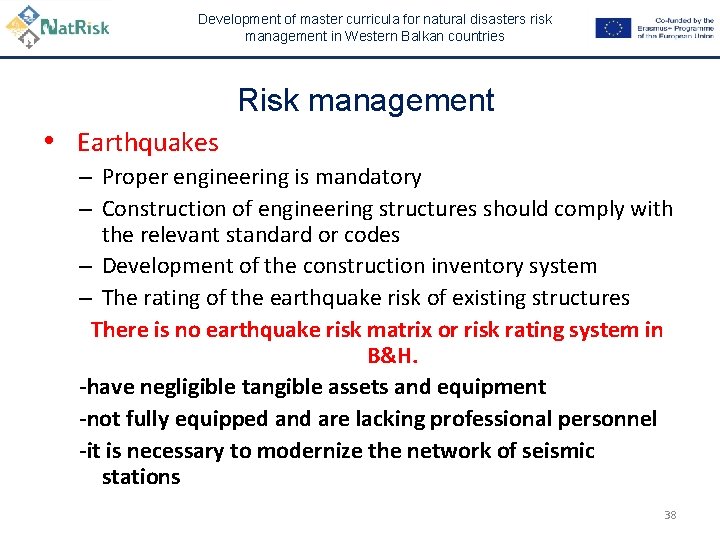 Development of master curricula for natural disasters risk management in Western Balkan countries Risk