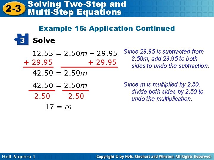 Solving Two-Step and 2 -3 Multi-Step Equations Example 15: Application Continued 3 Solve 12.