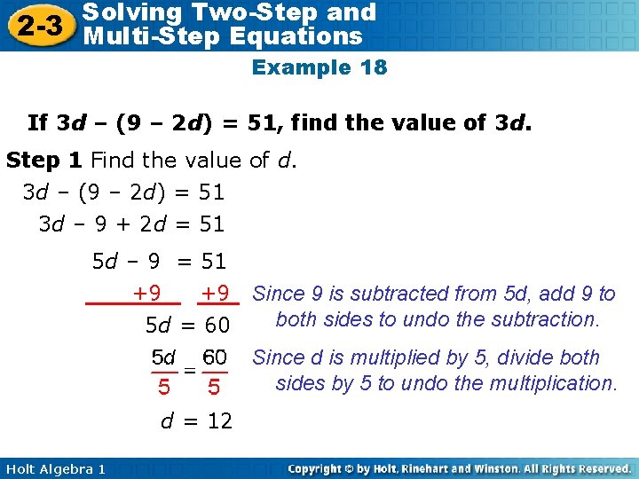 Solving Two-Step and 2 -3 Multi-Step Equations Example 18 If 3 d – (9