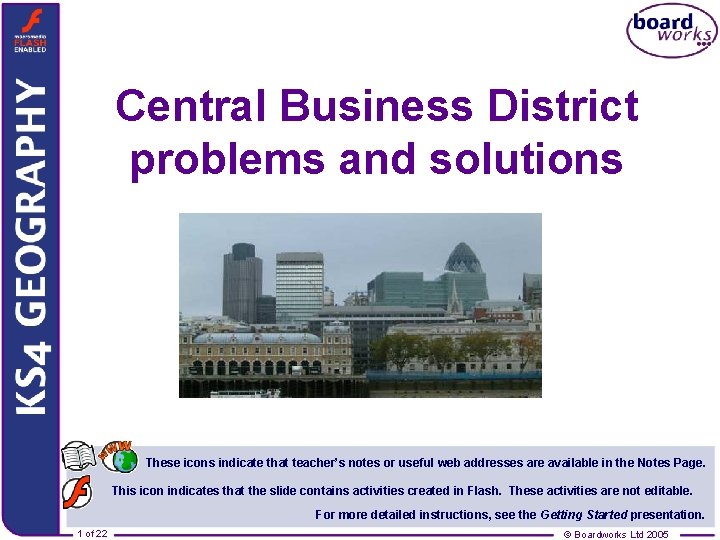 Central Business District problems and solutions These icons indicate that teacher’s notes or useful