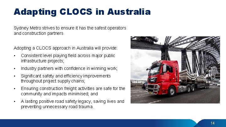 Adapting CLOCS in Australia Sydney Metro strives to ensure it has the safest operators