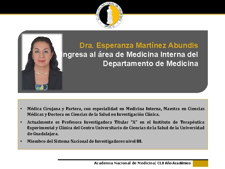 Dra. Esperanza Martínez Abundis Ingresa al área de Medicina Interna del Departamento de Medicina