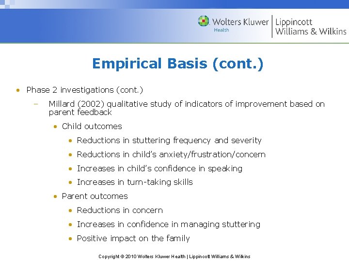 Empirical Basis (cont. ) • Phase 2 investigations (cont. ) – Millard (2002) qualitative Empirical Basis (cont. ) • Phase 2 investigations (cont. ) – Millard (2002) qualitative
