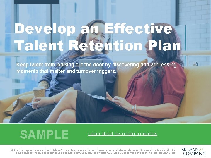 Develop an Effective Talent Retention Plan Keep talent from walking out the door by