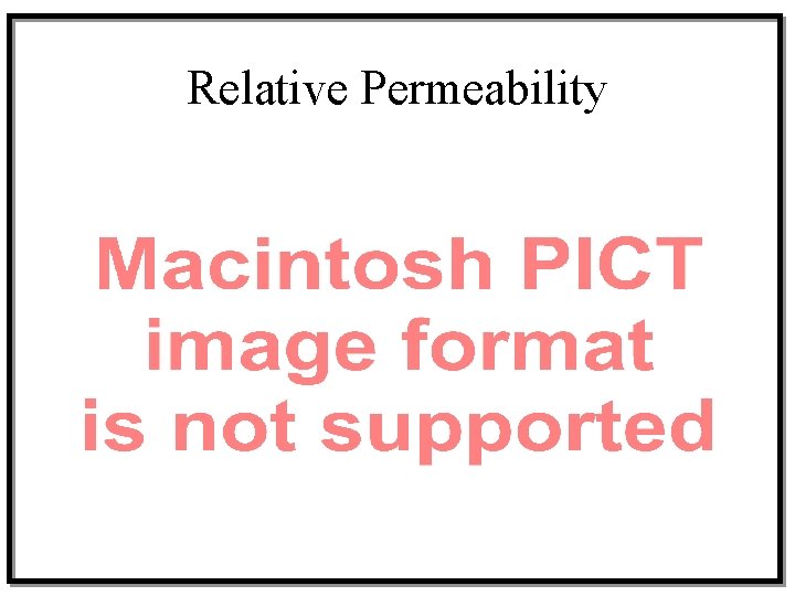 Relative Permeability 