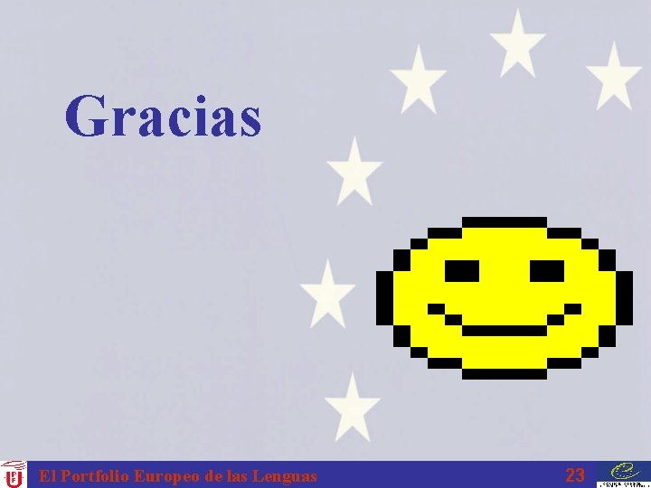 Gracias El Portfolio Europeo de las Lenguas 23 