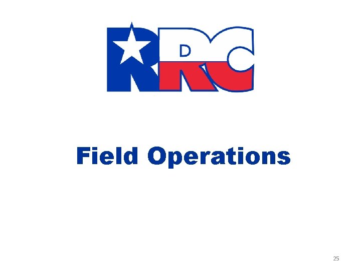 Field Operations 25 