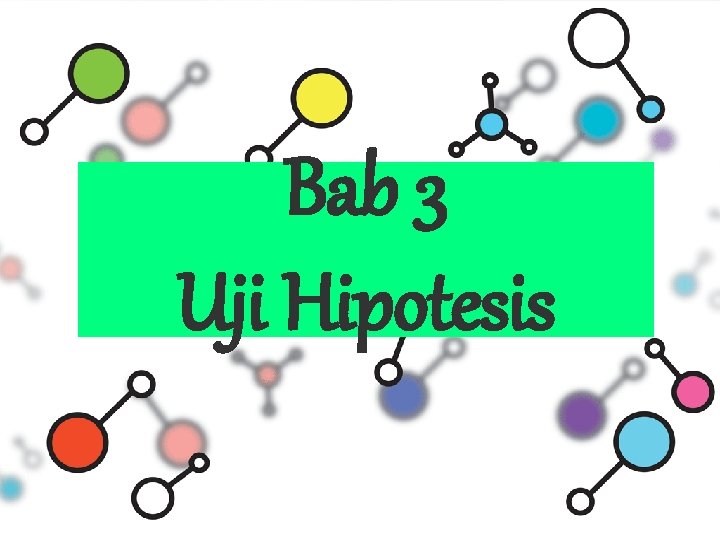 Bab 3 Uji Hipotesis 