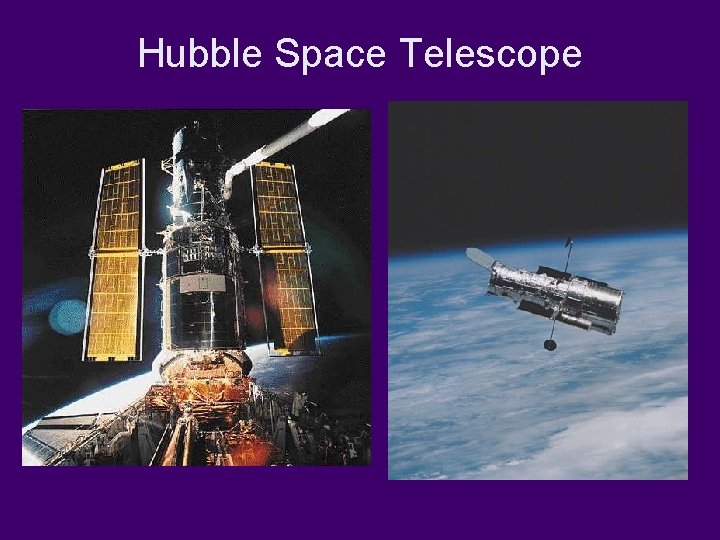 Hubble Space Telescope 