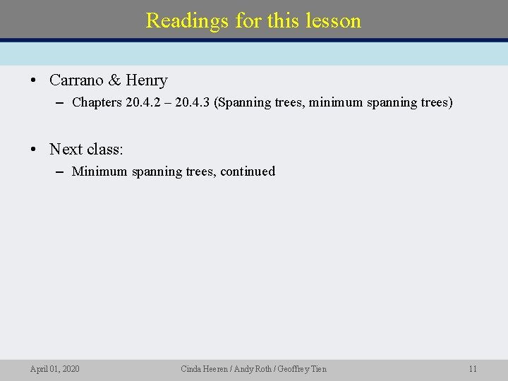 Readings for this lesson • Carrano & Henry – Chapters 20. 4. 2 –