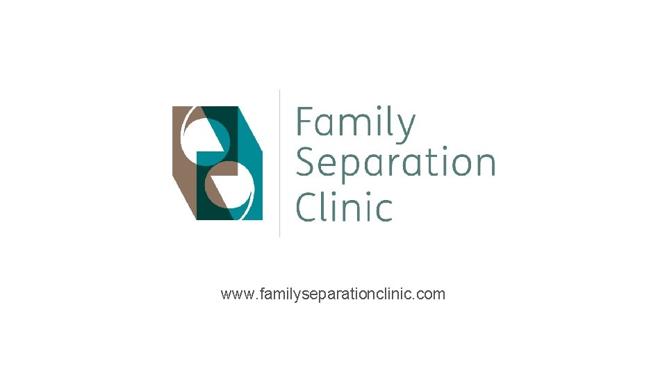 www. familyseparationclinic. com 