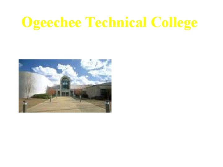 Ogeechee Technical College • Statesboro GA • Programs in many health areas, vet tech,