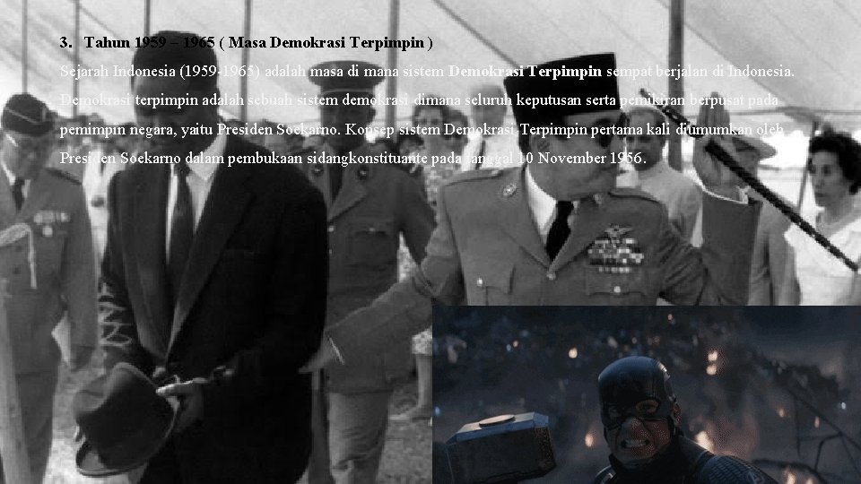 3. Tahun 1959 – 1965 ( Masa Demokrasi Terpimpin ) Sejarah Indonesia (1959 -1965)