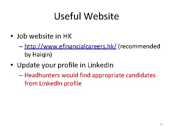 Job Hunting For Your Future Personal Experiences Sharing