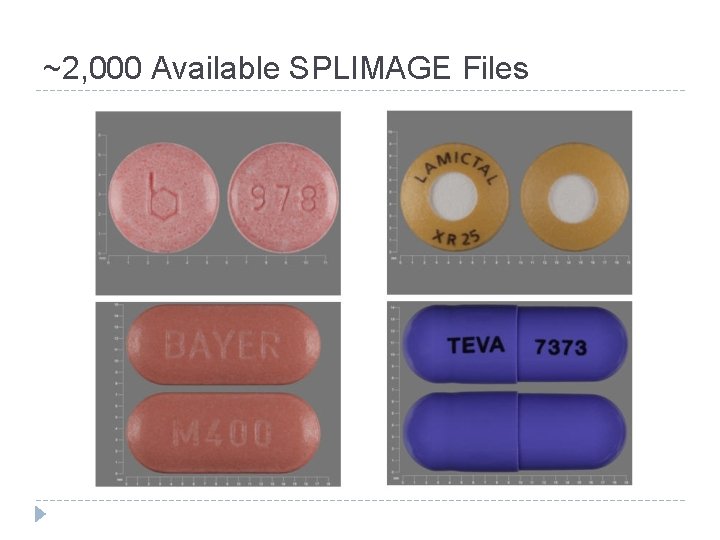 ~2, 000 Available SPLIMAGE Files 