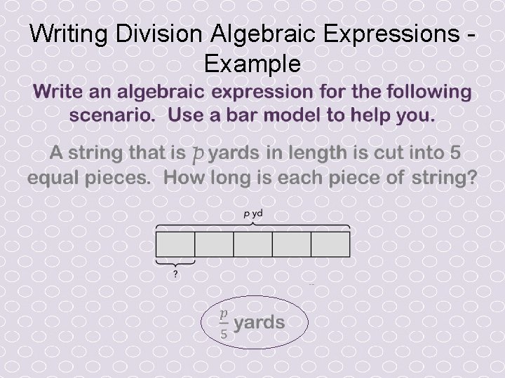 Algebraic Expressions Unit 7 Writing Algebraic Expressions With