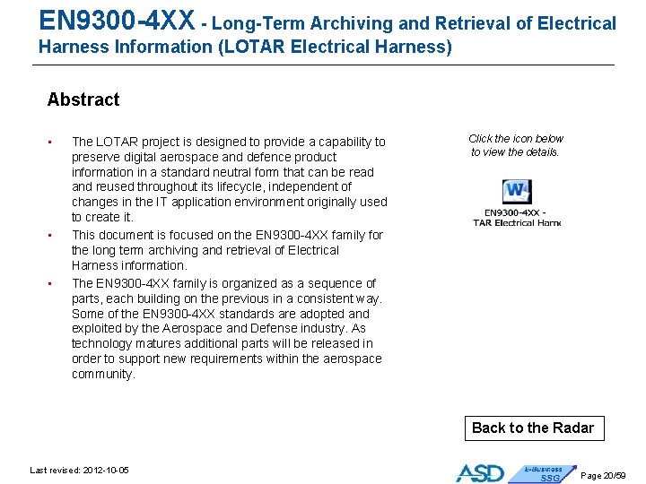 EN 9300 -4 XX - Long-Term Archiving and Retrieval of Electrical Harness Information (LOTAR EN 9300 -4 XX - Long-Term Archiving and Retrieval of Electrical Harness Information (LOTAR