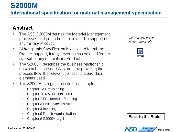 S 2000 M International specification for material management specification Abstract • • The ASD S 2000 M International specification for material management specification Abstract • • The ASD