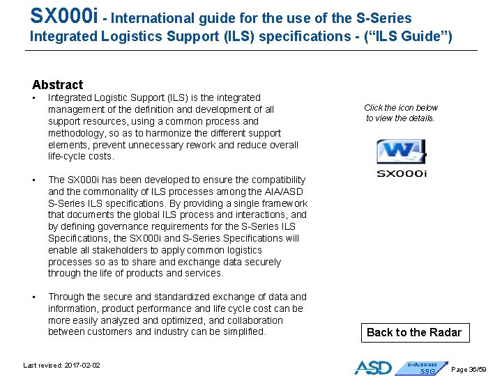 SX 000 i - International guide for the use of the S-Series Integrated Logistics SX 000 i - International guide for the use of the S-Series Integrated Logistics