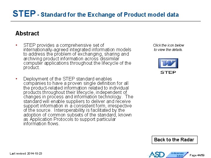 STEP - Standard for the Exchange of Product model data Abstract • STEP provides STEP - Standard for the Exchange of Product model data Abstract • STEP provides