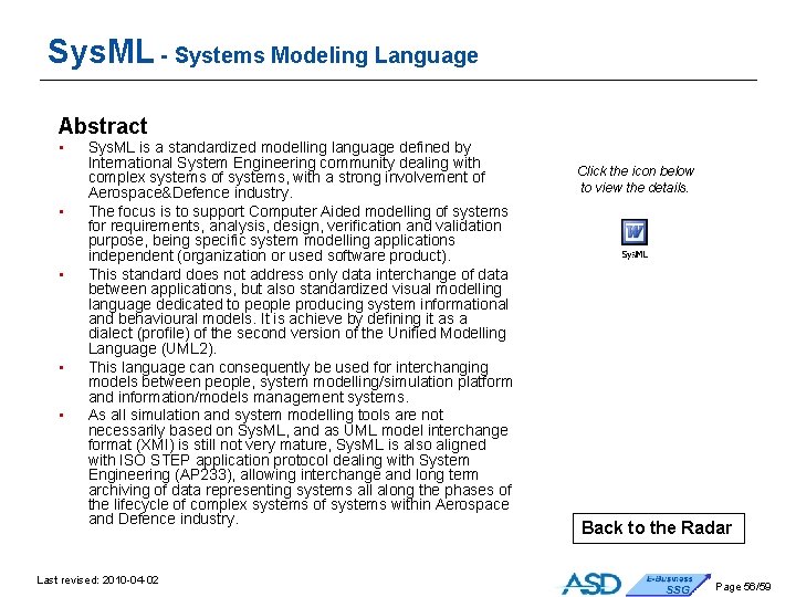 Sys. ML - Systems Modeling Language Abstract • • • Sys. ML is a Sys. ML - Systems Modeling Language Abstract • • • Sys. ML is a