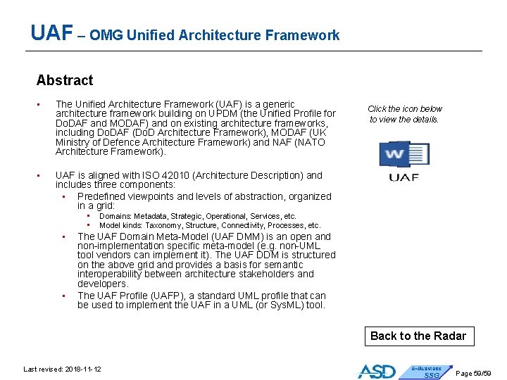 UAF – OMG Unified Architecture Framework Abstract • The Unified Architecture Framework (UAF) is UAF – OMG Unified Architecture Framework Abstract • The Unified Architecture Framework (UAF) is
