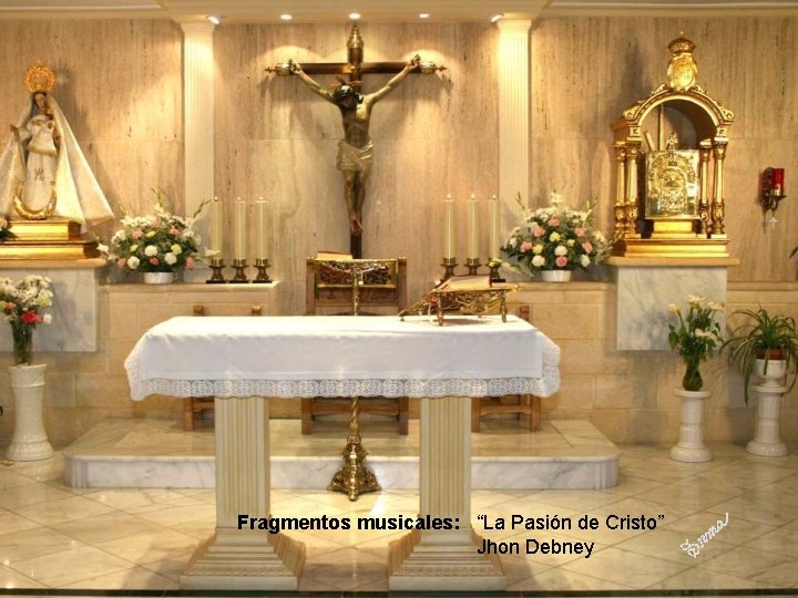 Fragmentos musicales: “La Pasión de Cristo” Jhon Debney Fragmentos musicales: “La Pasión de Cristo” Jhon Debney